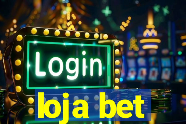 loja bet